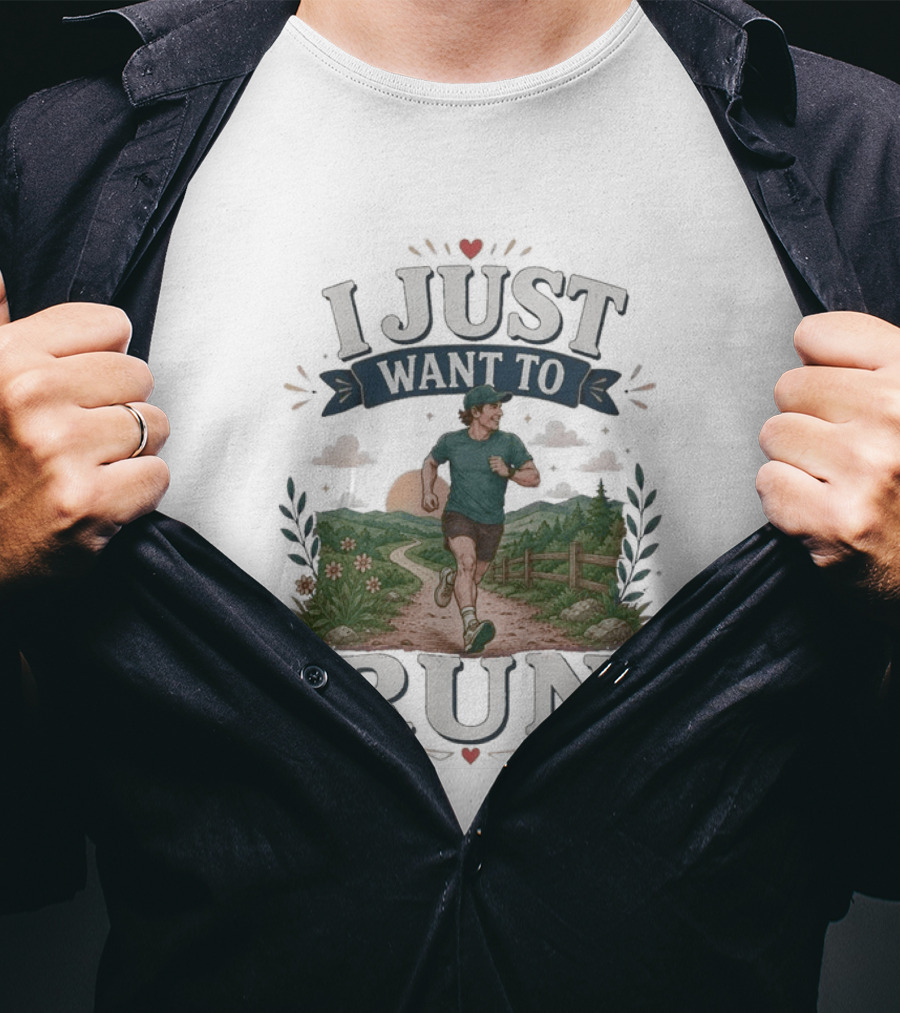I Just Want To Run Scenic Jogging Landscape T-Shirt