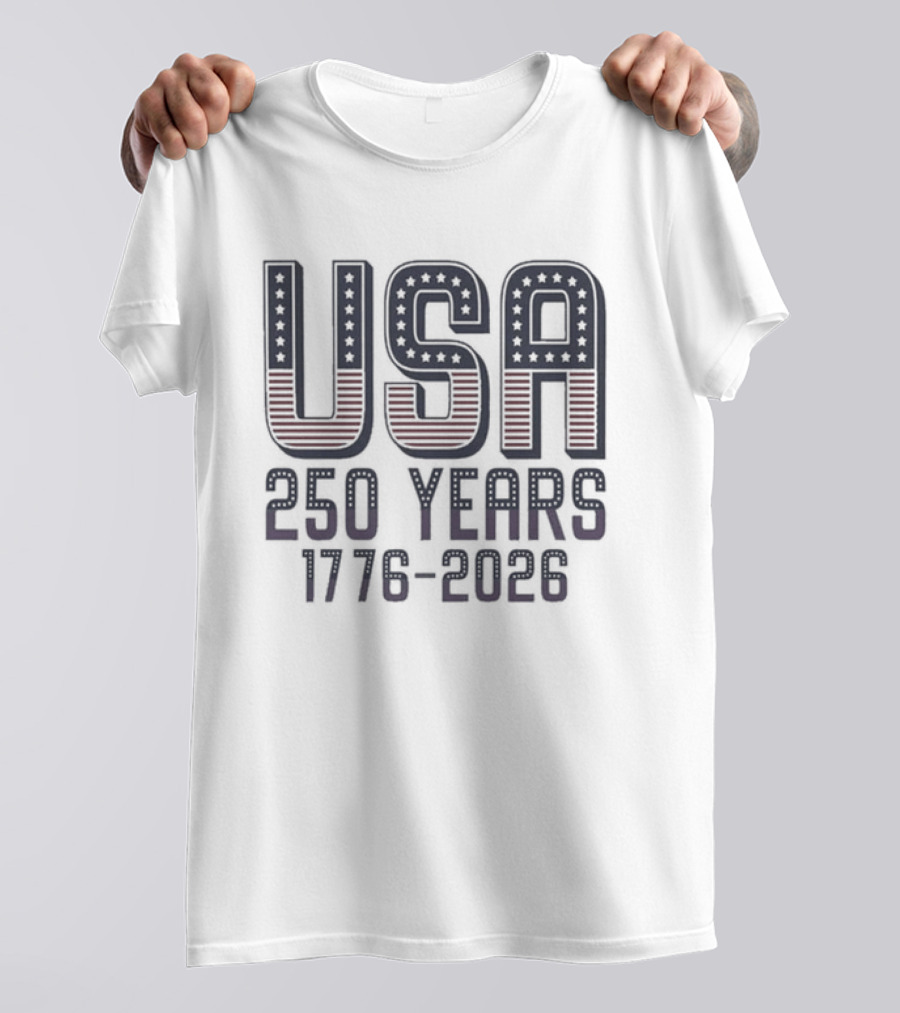 USA 250 Years 1776 2026 Patriotic Semiquincentennial Anniversary T-Shirt