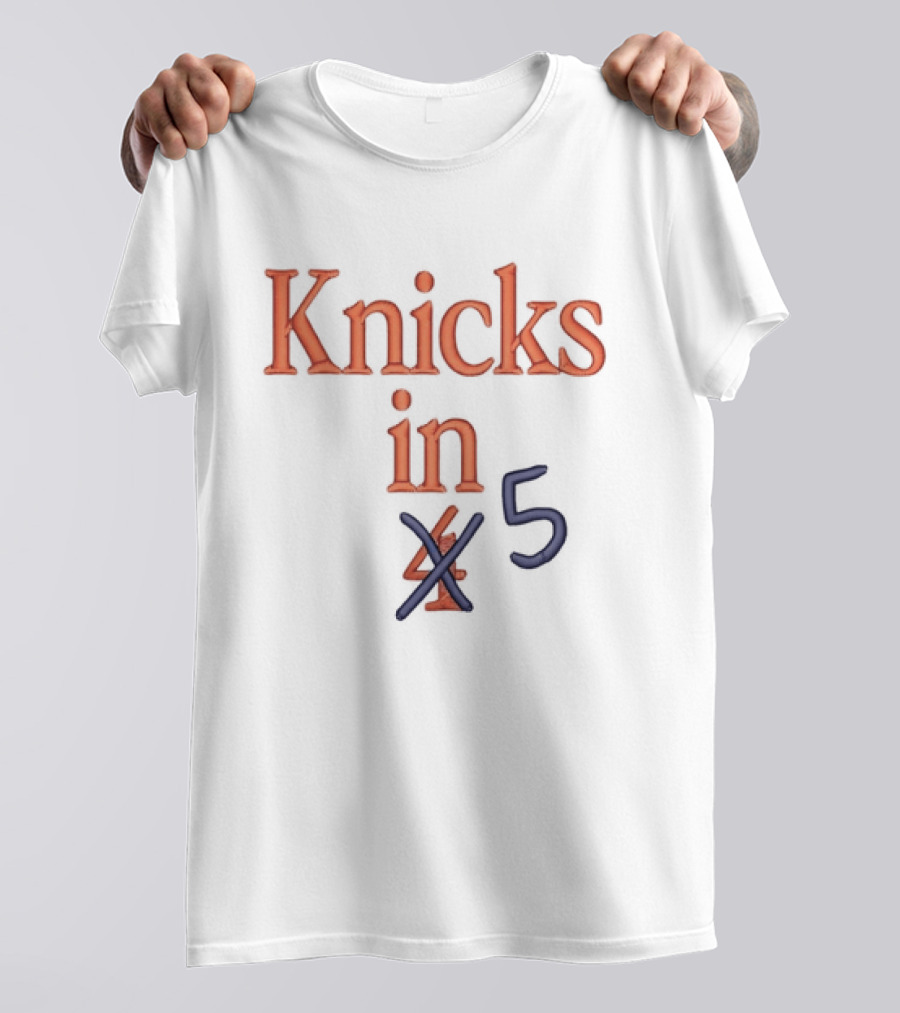 Knicks In 5 Basketball Playoff Prediction T-Shirt
