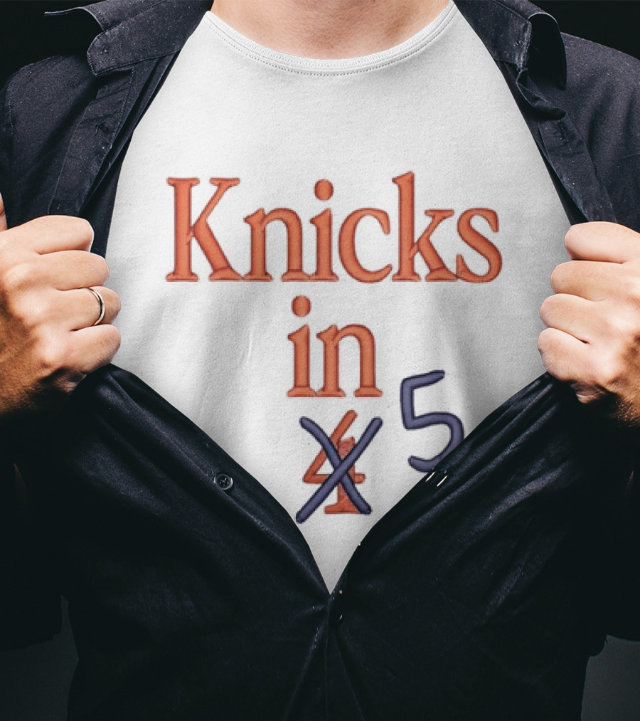 Knicks In 5 Basketball Playoff Prediction T-Shirt