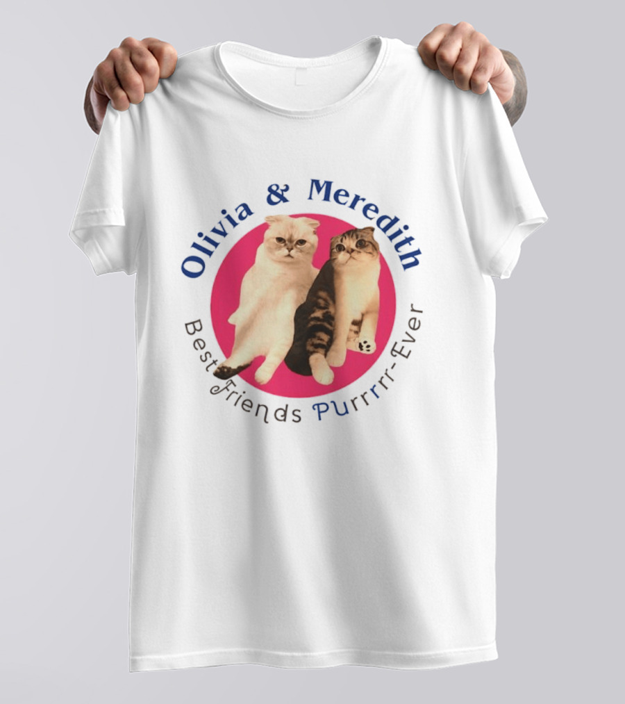 Olivia And Meredith Best Friends Purrrrr Ever Cats T-Shirt