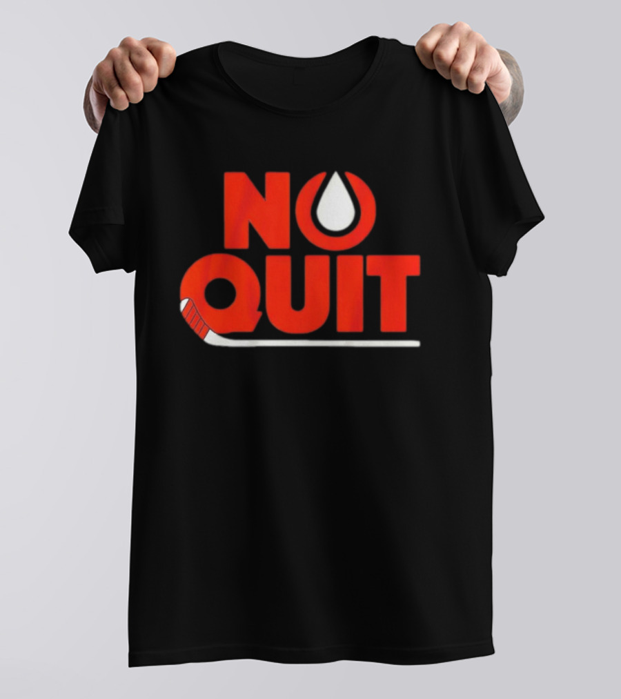 Edmonton No Quit Hockey Stick T-Shirt