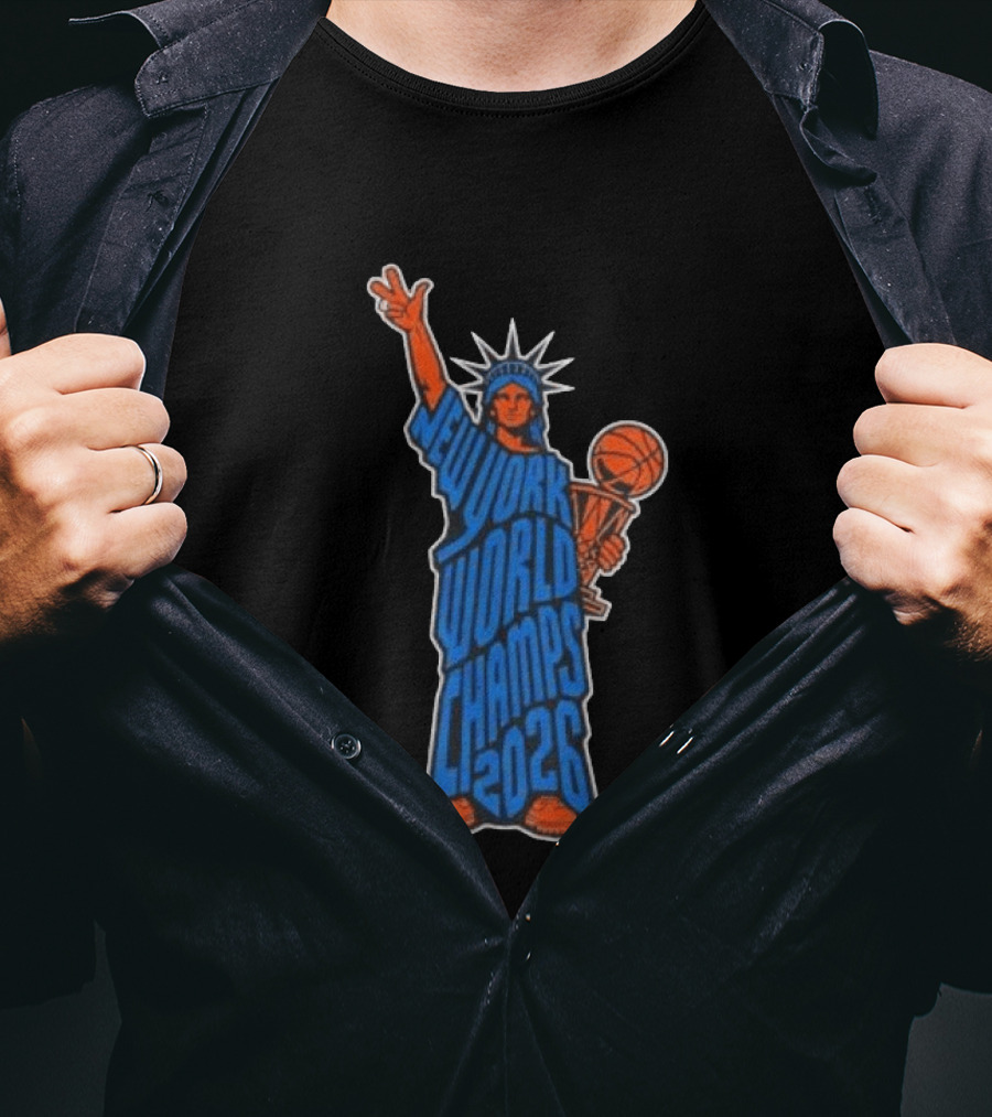 New York Knicks Statue Of Liberty World Champs 2026 Trophy T-Shirt