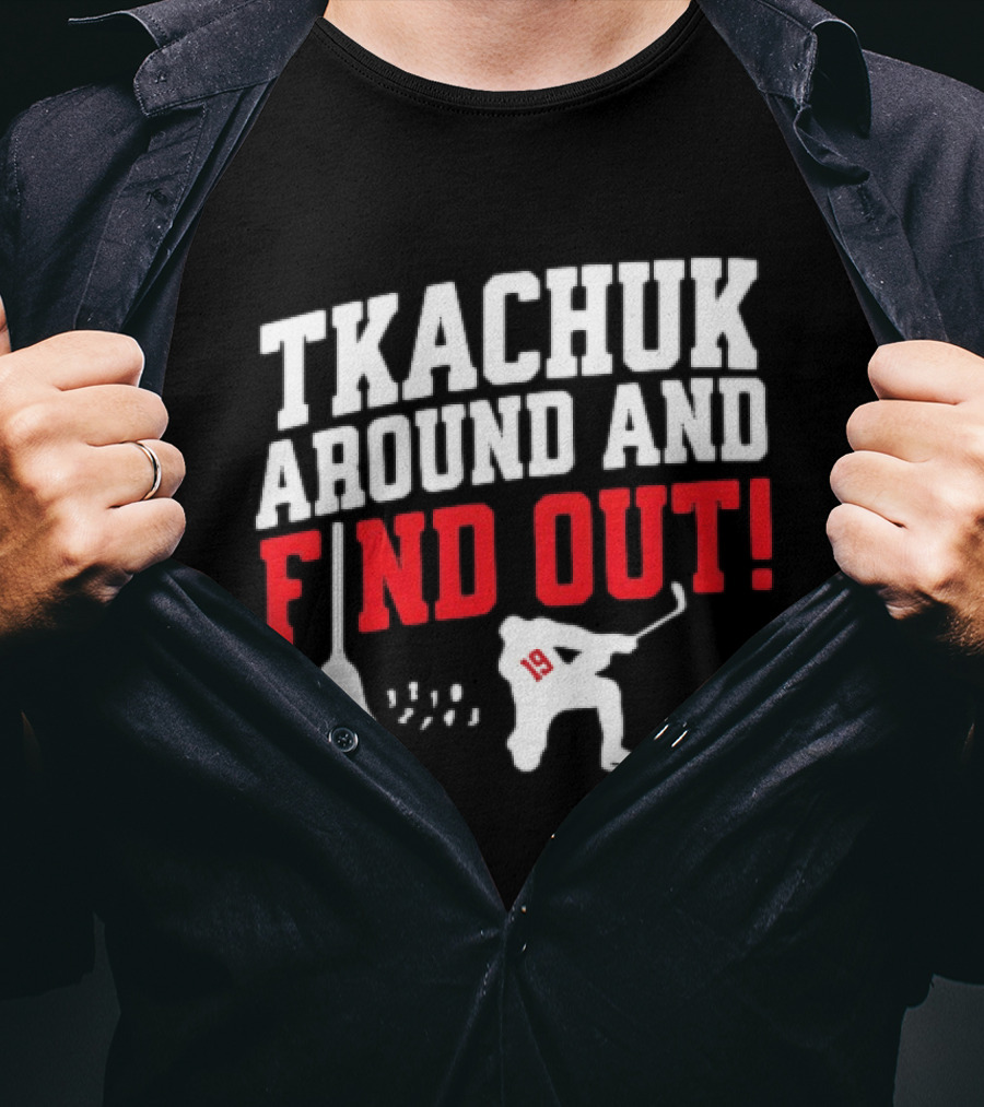 Tkachuk Around And Find Out 19 Hockey Player Silhouette Broom T-Shirt