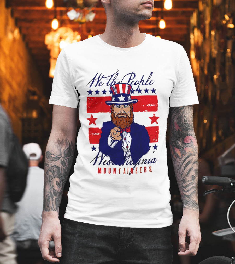 We The People West Virginia Mountaineers Uncle Sam Patriotic Stars And Stripes T-Shirt