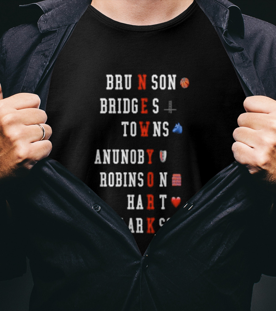 Brunson Bridges Towns Anunoby Robinson Hart Clarkson New York Knicks NBA Basketball T-Shirt