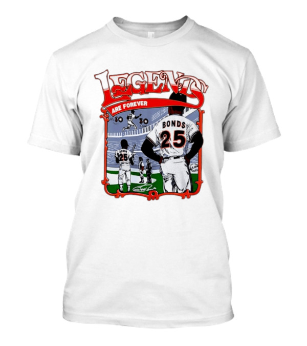 Barry Bonds Legends Are Forever San Francisco Giants 25 T-Shirt