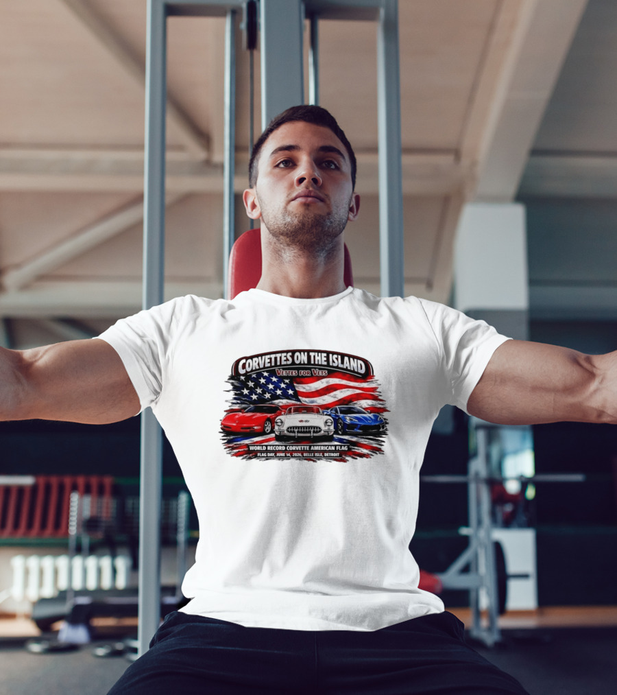 Corvettes On The Island Vettes For Vets World Record Corvette American Flag June 14 2026 Belle Isle Detroit T-Shirt