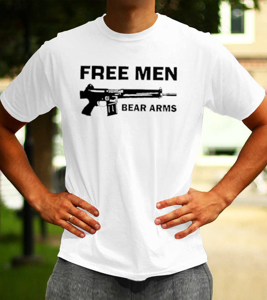 Free Men Bear Arms Second Amendment Gun Rights Tactical Pro 2A T-Shirt