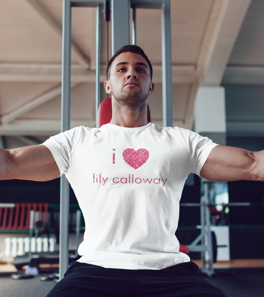 I Heart Lily Calloway Addicted And Calloway Sisters T-Shirt