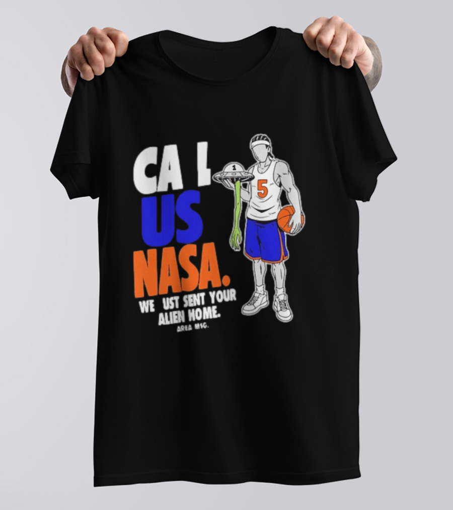 CA I US NASA We Just Sent Your Alien Home Basketball Player T-Shirt