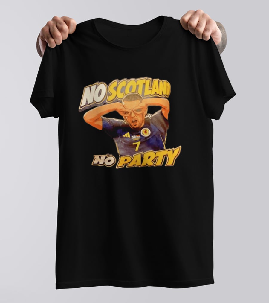 No Scotland No Party Soccer Celebration T-Shirt