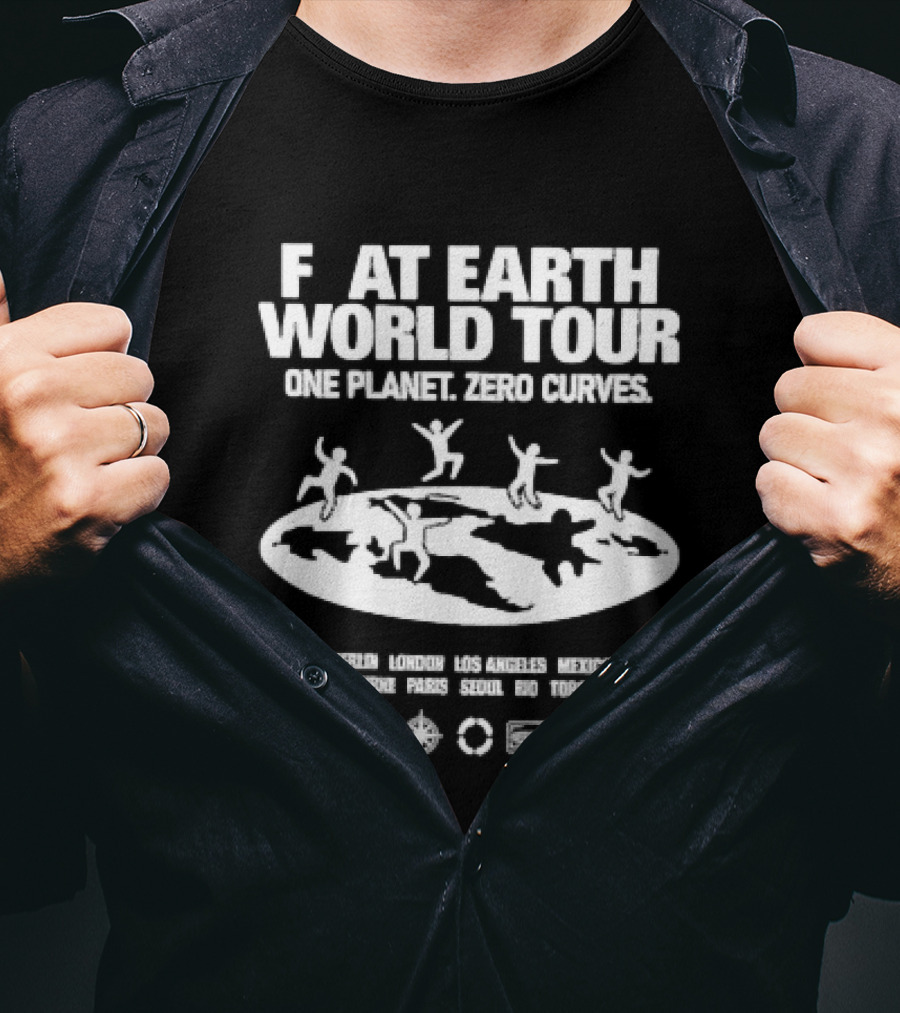 Flat Earth World Tour One Planet Zero Curves Tokyo Berlin London Los Angeles T-Shirt