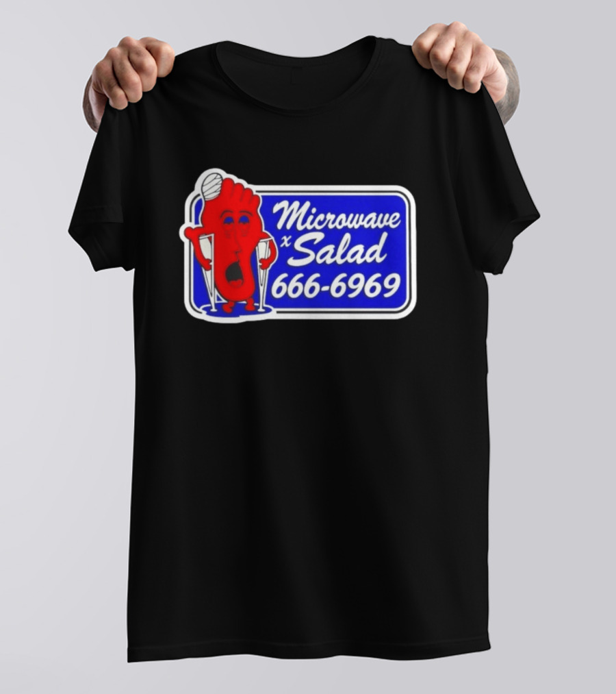 Microwave X Salad 666 6969 Red Foot With Crutches T-Shirt