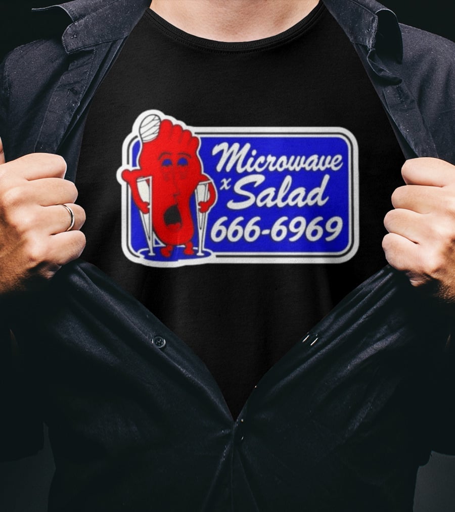 Microwave X Salad 666 6969 Red Foot With Crutches T-Shirt