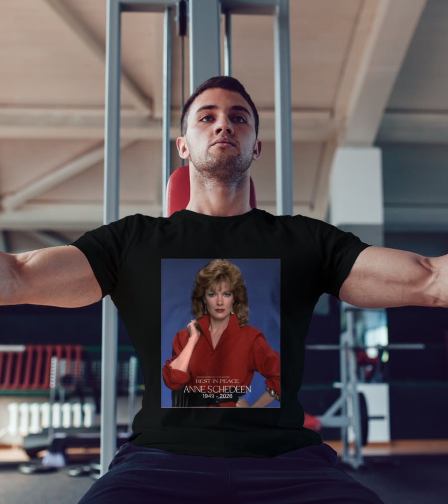 Rest In Peace Anne Schedeen 1949 2026 T-Shirt