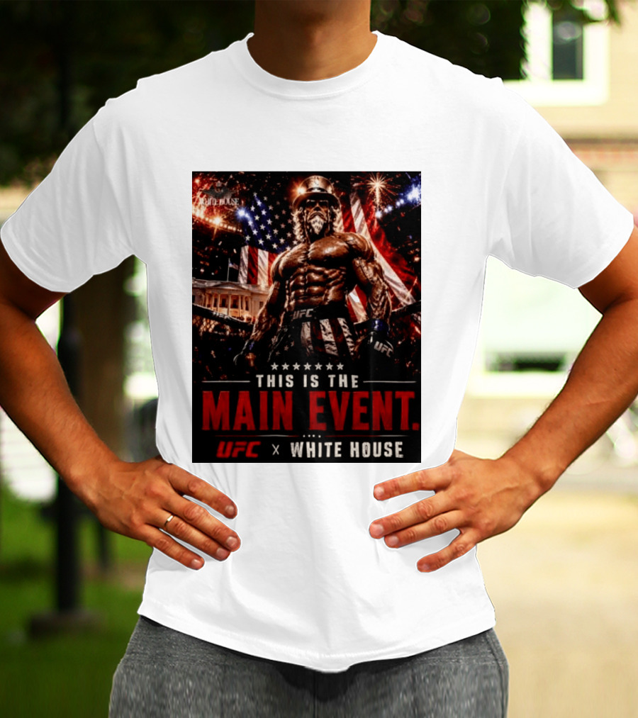 UFC X White House Uncle Sam Main Event Stars And Stripes T-Shirt