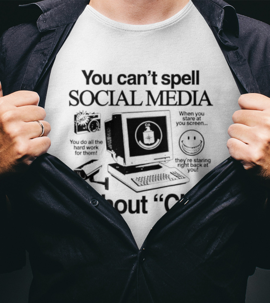 You Can't Spell Social Media Without CIA Conspiracy Surveillance Theory Vintage Computer T-Shirt