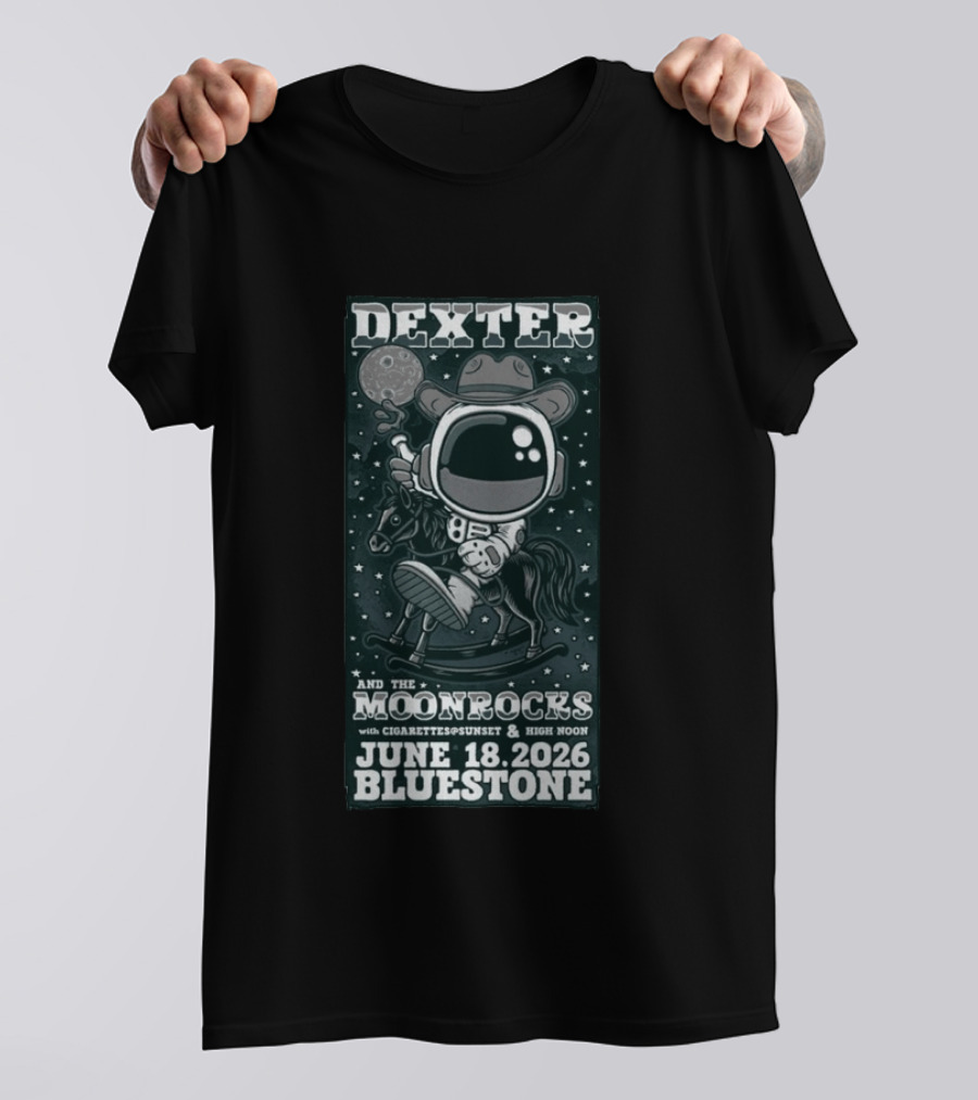 Dexter And The Moonrocks With Cigarettes@Sunset & High Noon June 18 2026 Bluestone T-Shirt