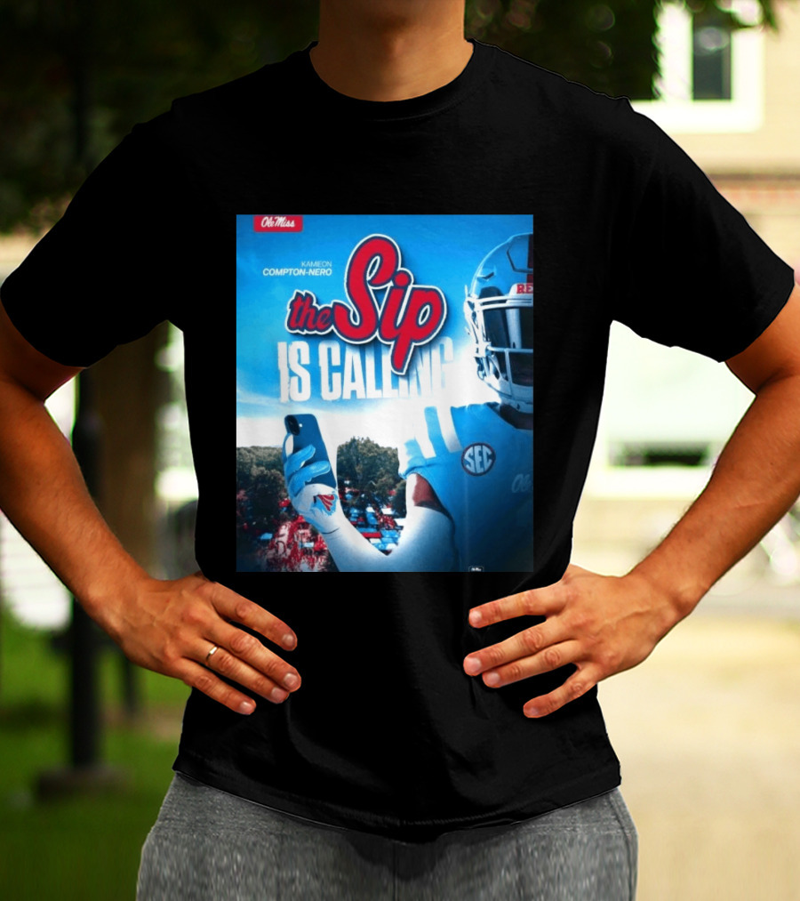 Ole Miss Rebels The Sip Is Calling Kamieon Compton Nero T-Shirt