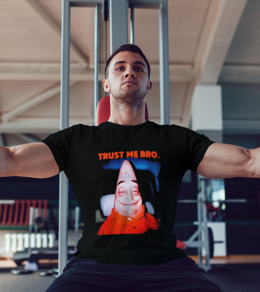 Patrick Trust Me Bro Funny Meme Face T-Shirt