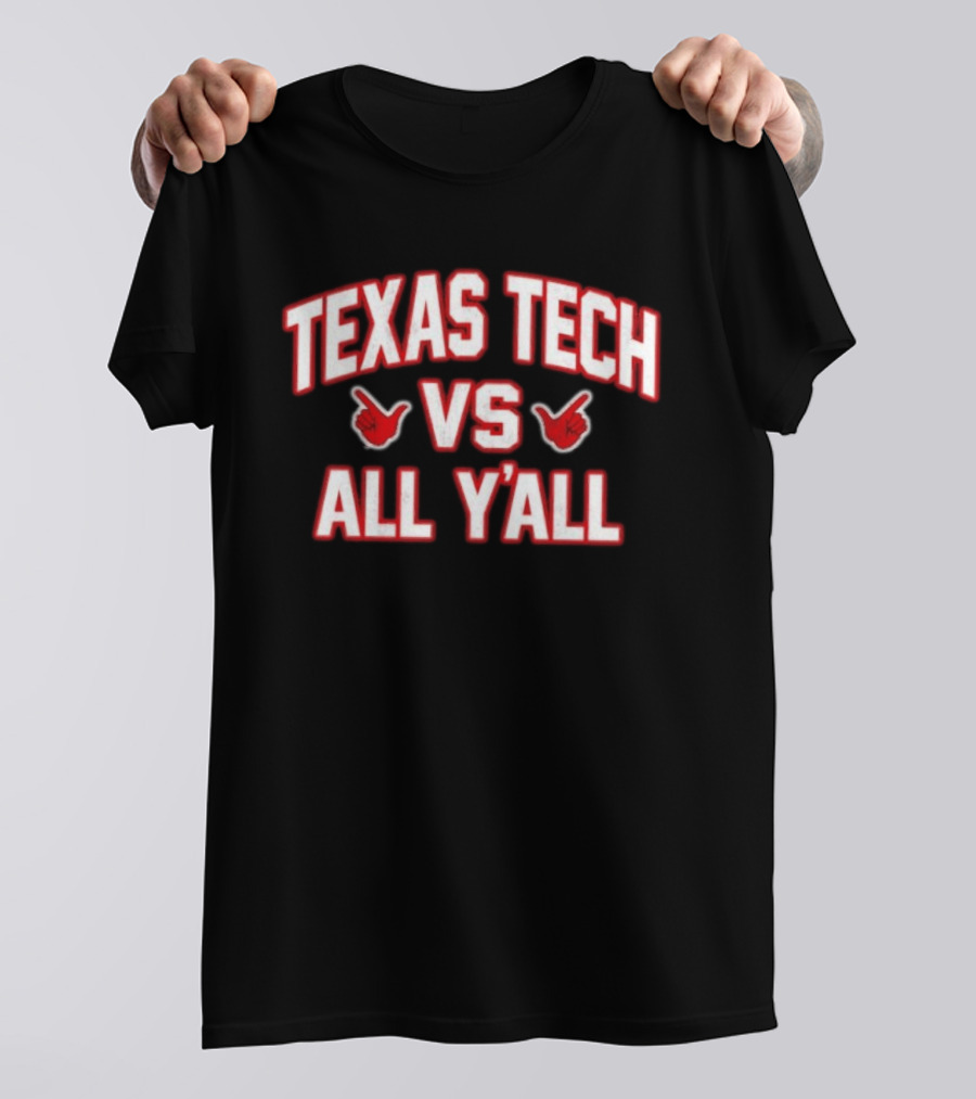 Texas Tech Red Raiders Vs All Y'all NCAA Rivalry T-Shirt