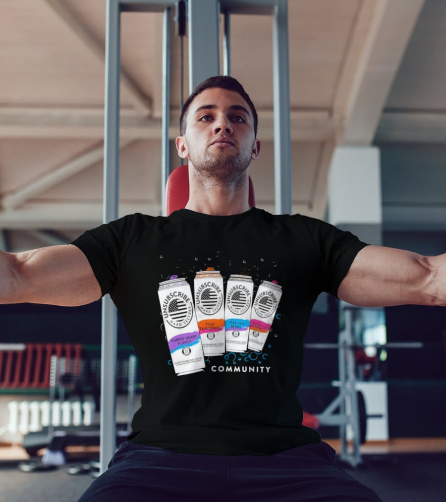 Unsubscribe Hard Seltzer Community Purple Heart Punch Tism Tangerine Five Oh Berry T-Shirt