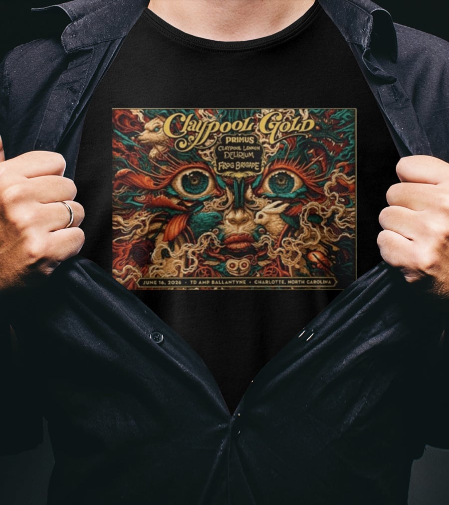 Claypool Gold Primus Claypool Lennon Delirium Frog Brigade Charlotte TD AMP Ballantyne June 16 2026 Event T-Shirt