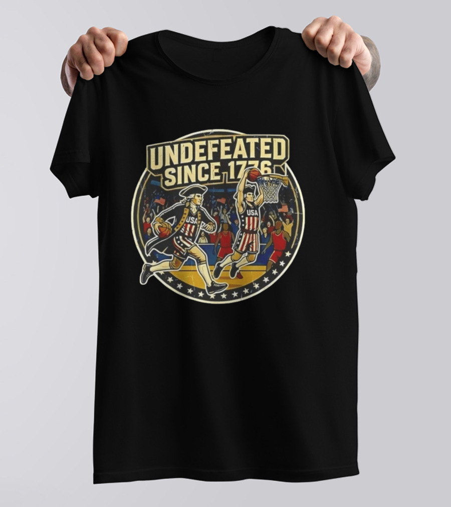 Undefeated Since 1776 USA Basketball Patriotic Celebration T-Shirt