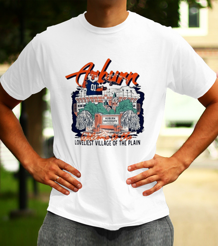 Auburn University Welcome Loveliest Village Of The Plain T-Shirt