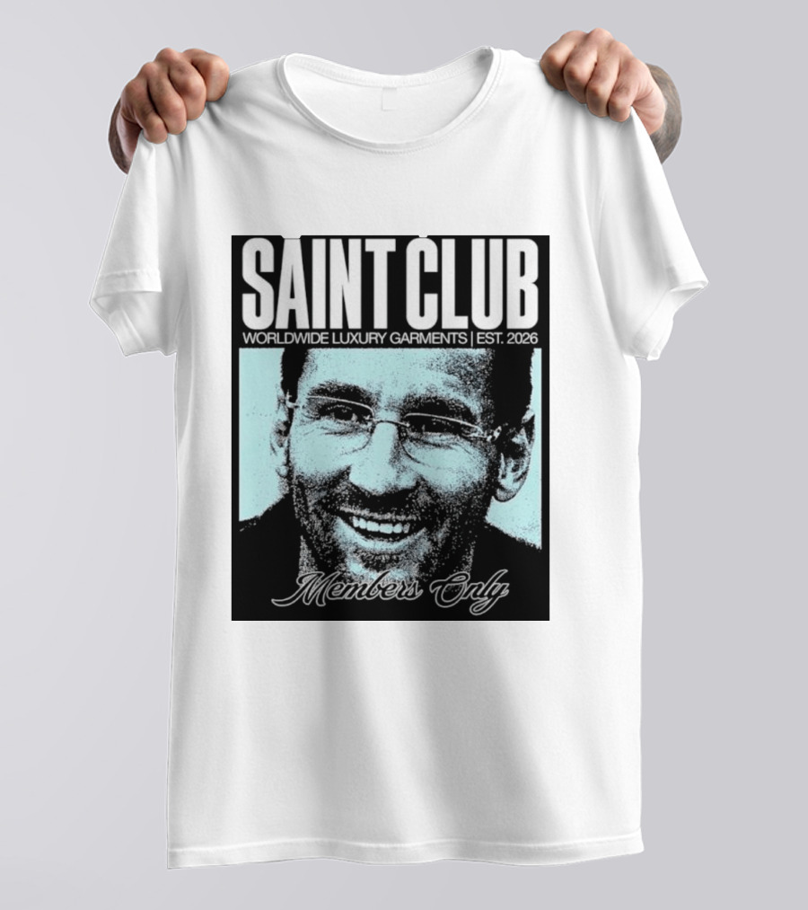 SAINT CLUB Worldwide Luxury Garments Est. 2026 Members Only T-Shirt