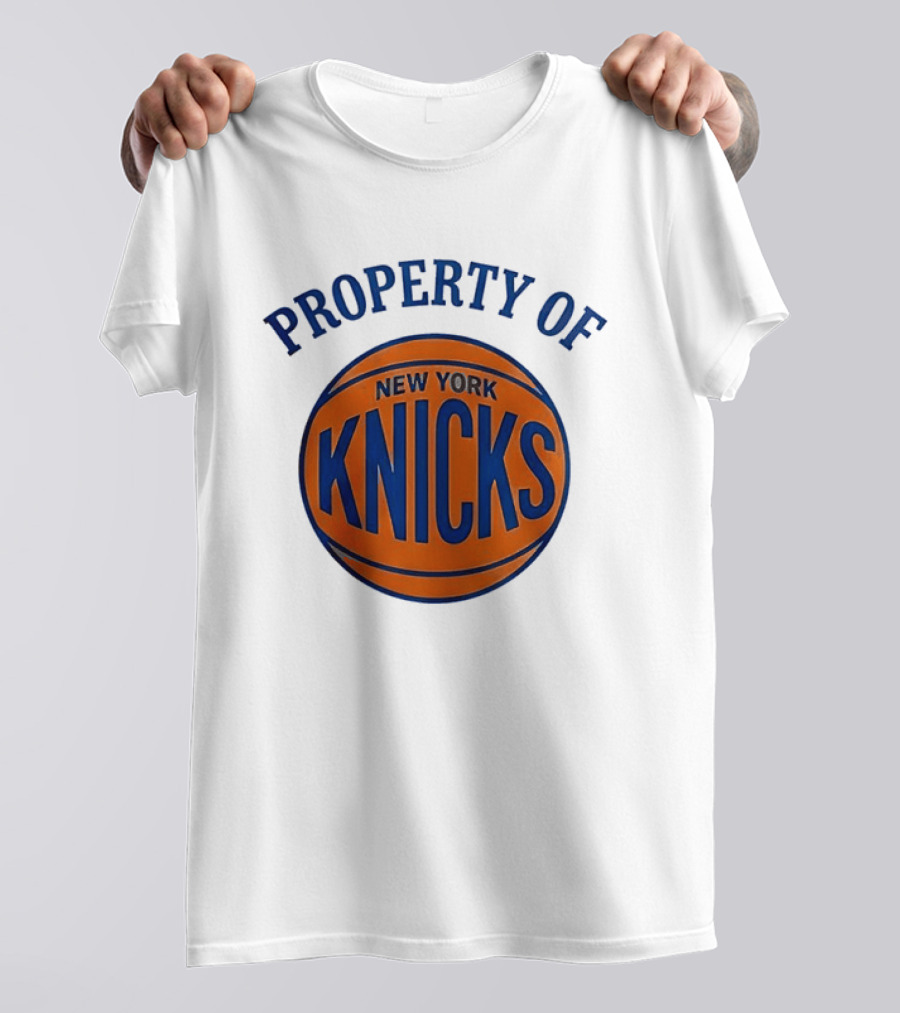 Property Of New York Knicks Basketball T-Shirt