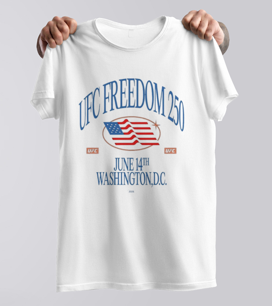 UFC Freedom 250 June 14th Washington DC 2026 MMA Event Stars And Stripes T-Shirt
