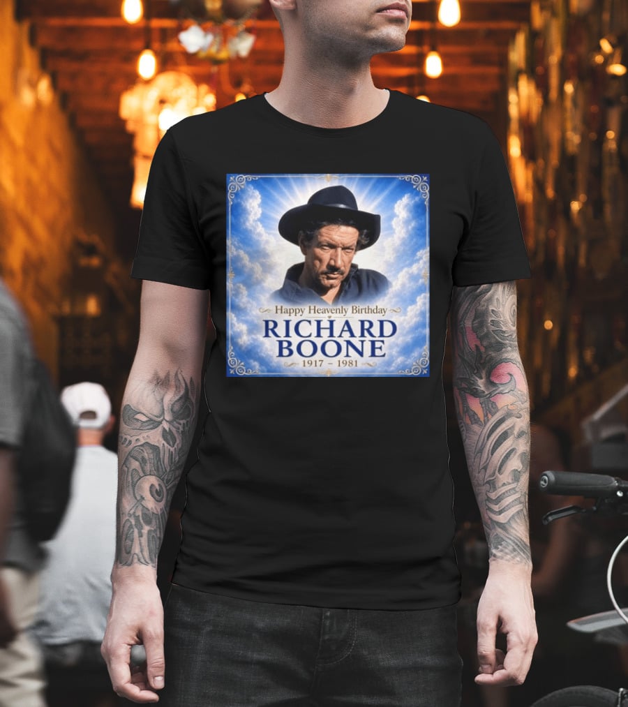 Happy Heavenly Birthday Richard Boone 1917 1981 Cloud T-Shirt
