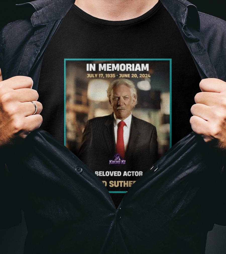 In Memoriam July 17 1935 June 20 2024 Beloved Actor Donald Sutherland T-Shirt