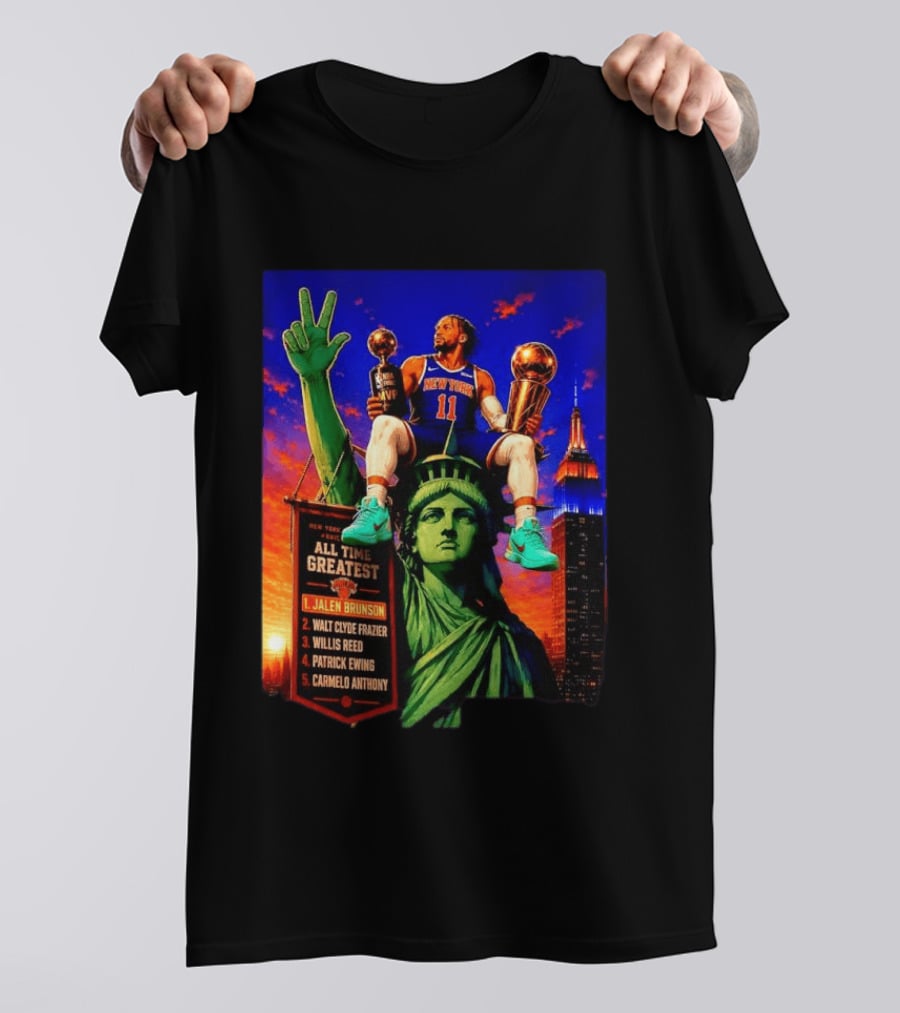 Jalen Brunson New York Knicks All Time Greatest List Liberty Statue T-Shirt