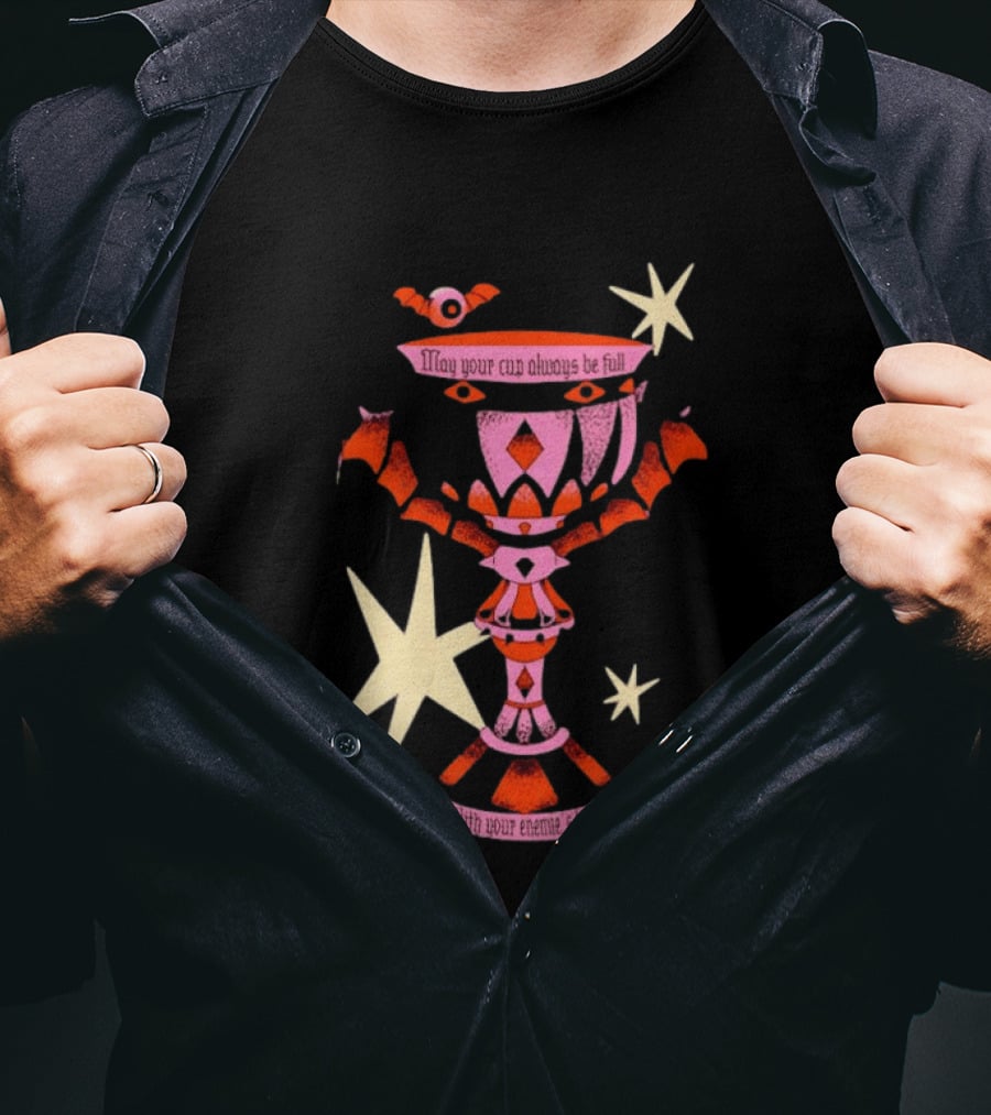 May Your Cup Always Be Full With Your Enemies Tears Goth Witchcraft Occult T-Shirt