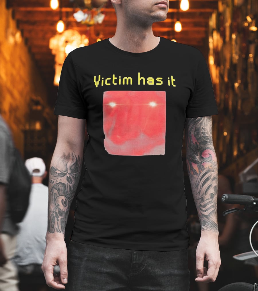 Victim Has It Bright Red Square Eyelights T-Shirt