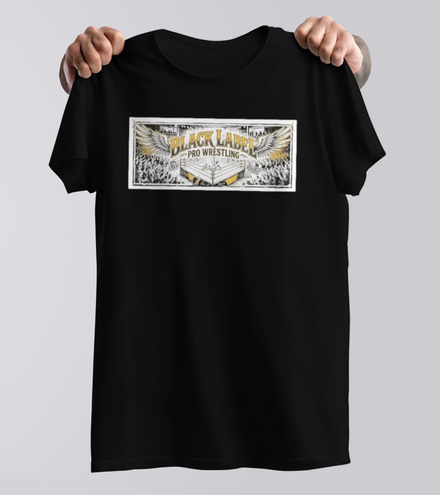 Black Label Pro Wrestling Winged Ring Fans Indie Wrestling T-Shirt