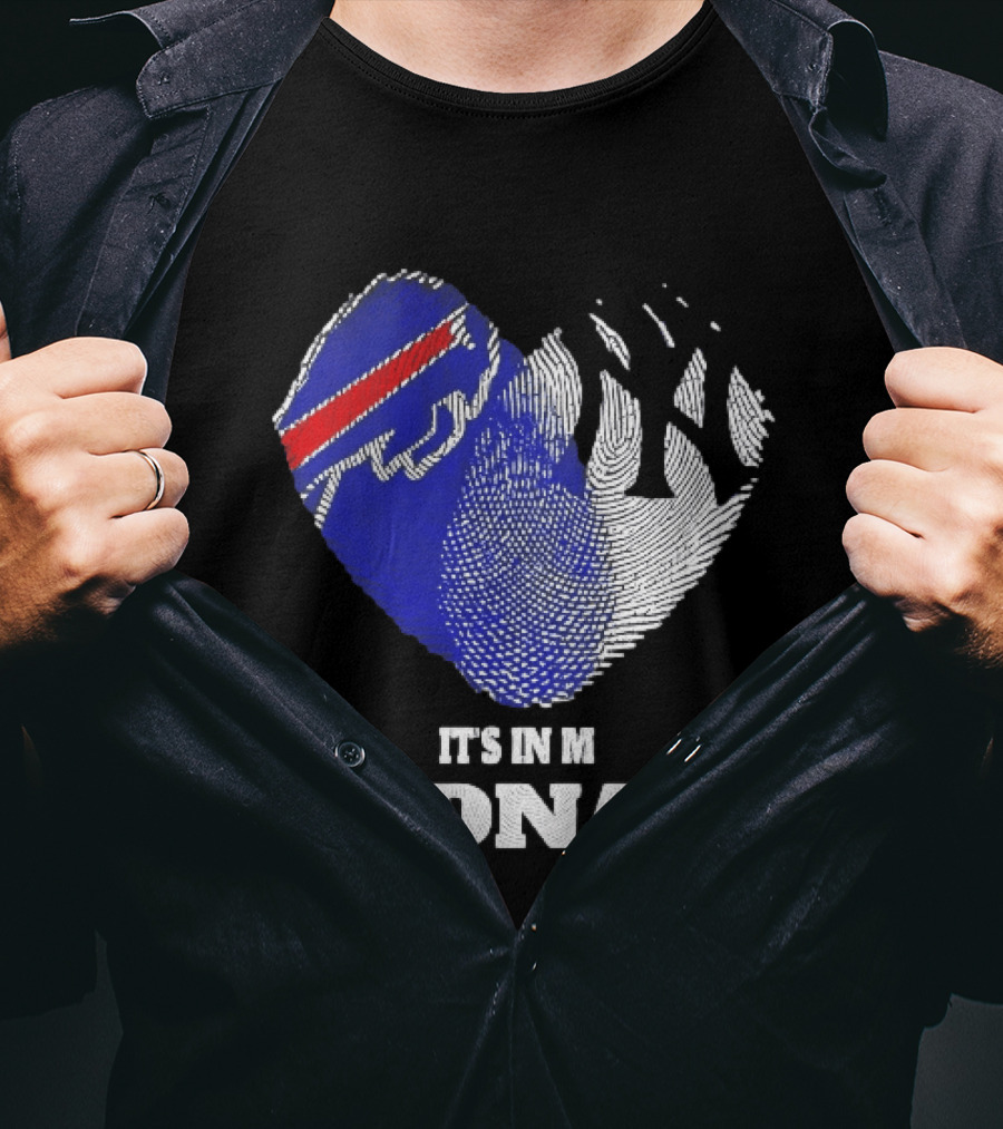 Buffalo Bills New York Yankees It's In My DNA Sports Fan T-Shirt