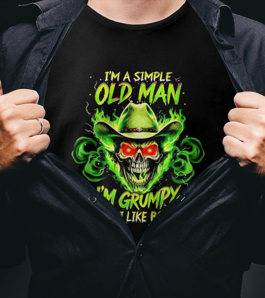 I'm A Simple Old Man Grumpy Skull Flaming Cowboy Hat I Like Boobs T-Shirt