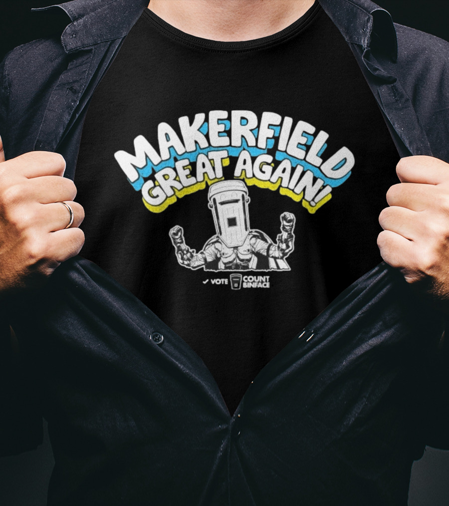 Makerfield Great Again Count Binface Vote T-Shirt