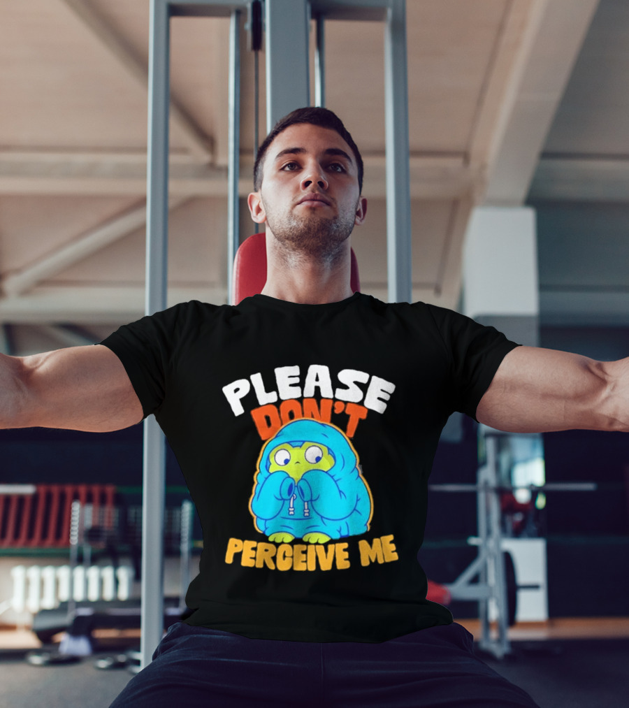 Please Don't Perceive Me Frog T-Shirt