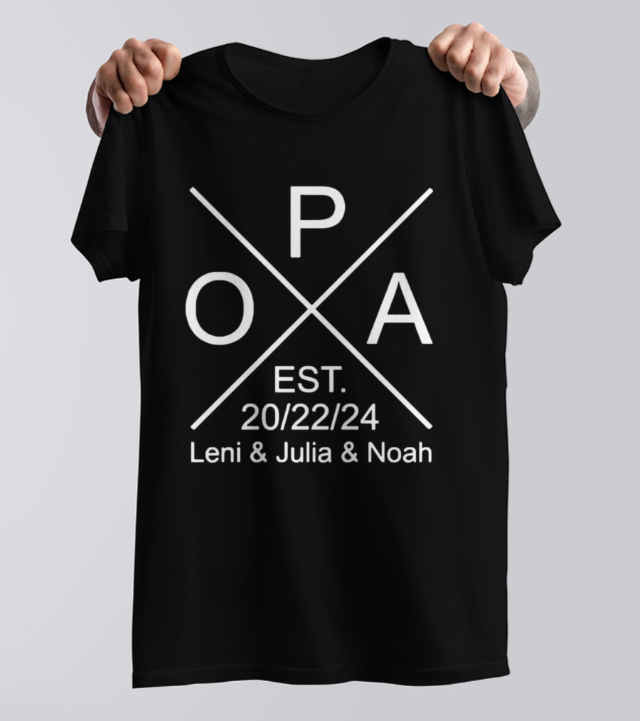 Original Opa Est 2022 2024 Leni Julia Noah Father's Day T-Shirt