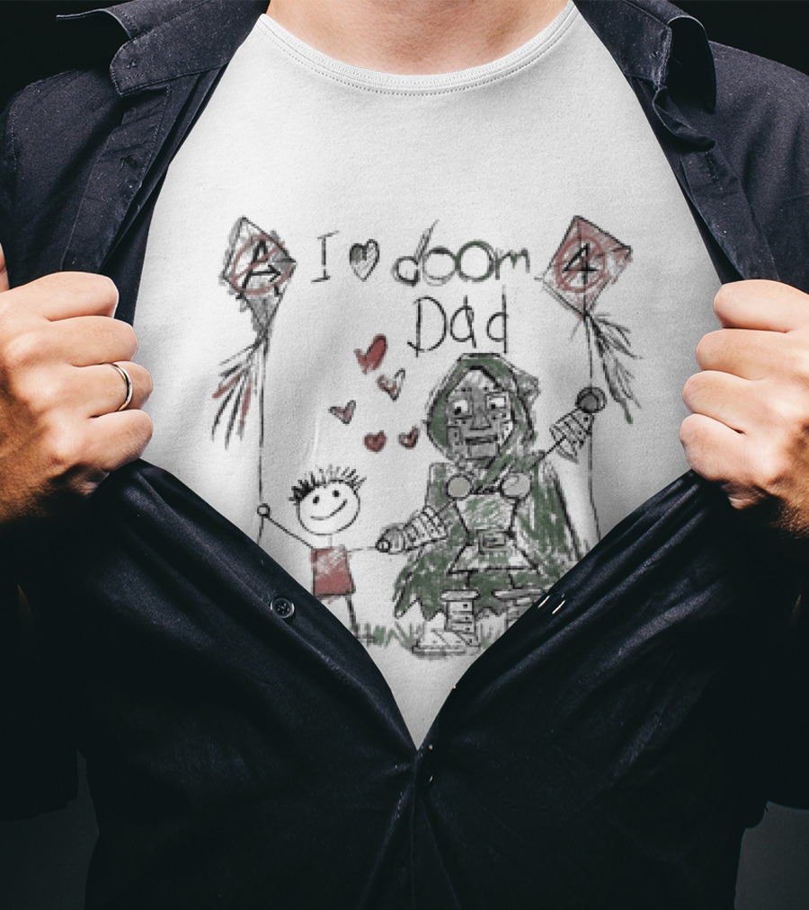 I Love Doom Dad Father's Day Gift Robert Downey Jr Doctor Doom T-Shirt