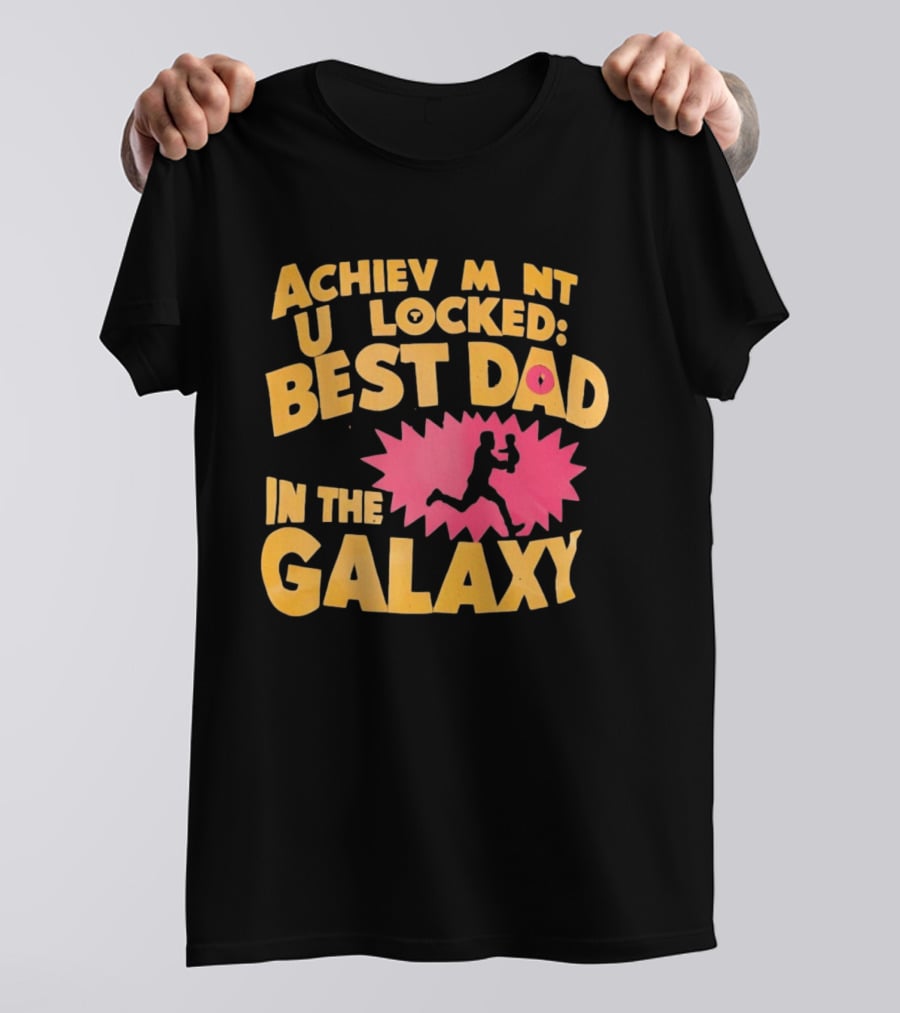 Achievement Unlocked Best Dad In The Galaxy Running With Child T-Shirt