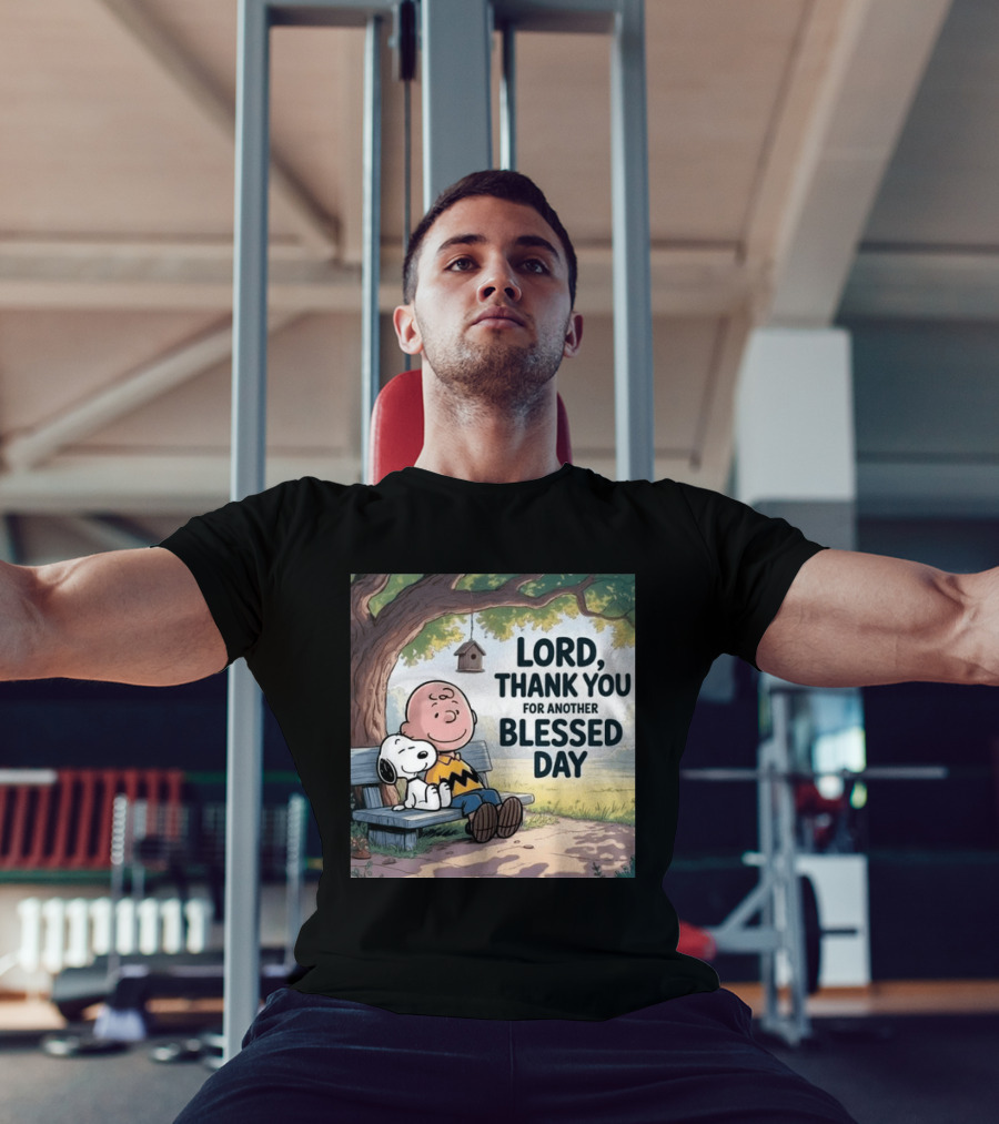Charlie Brown Snoopy Lord Thank You For Another Blessed Day T-Shirt