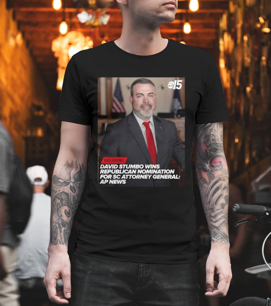 David Stumbo Wins Republican Nomination For SC Attorney General AP News Breaking ABC15 T-Shirt