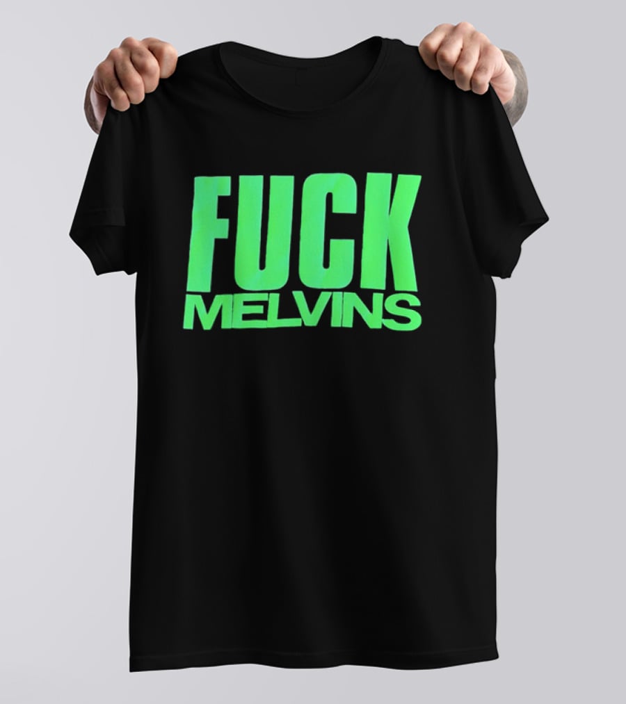 Fuck Melvins Bold Neon Green T-Shirt