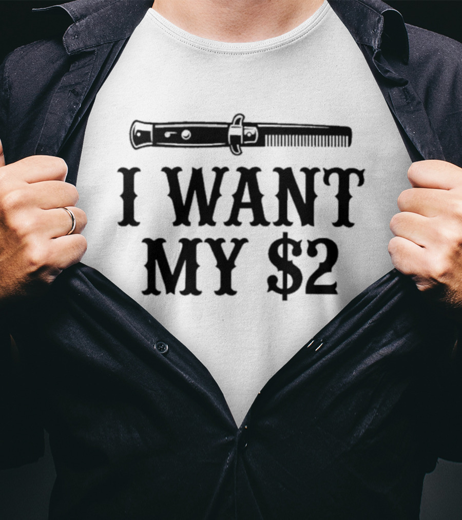 I Want My $2 Better Off Dead 80s T-Shirt